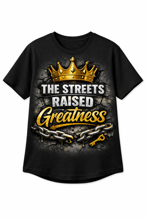 The Streets Raised Greatness Tee – Black (Crown + Concrete Edition)